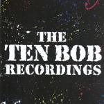 The Ten Bob Recordings CD Cover