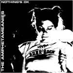 Nothing’s OK<br />b/w Good One Go  CD Cover