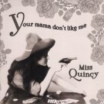 Your Mama Don’t Like Me CD Cover