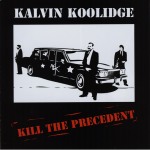 Kill the Precedent CD Cover