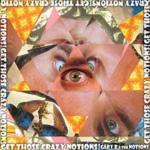 Get Those Crazy Notions! CD Cover