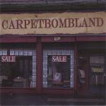 Carpetbombland EP CD Cover