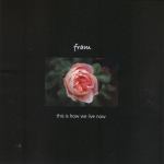 This Is How We Live Now CD Cover