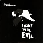 I Want To Be Evil CD Cover