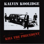 Kill the Precedent cover art