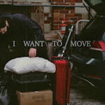 I Want To Move cover art