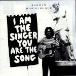 I am the Singer You are The Song cover art