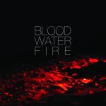 Blood Water Fire cover art